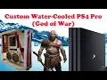 PS4 Pro Water Cooled Part 1 The Case