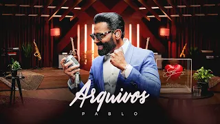 Pablo - Arquivos ( O Amor É Brega )