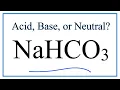 Is NaHCO3 acidic basic or neutral in water