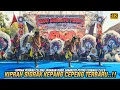 Lagu SUPER🔥SIGRAK Kiprah Kepang C3l3ng Rogo Samboyo Putro Parerejo Kediri