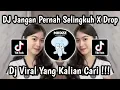 Download Lagu DJ JANGAN PERNAH SELINGKUH X DROP LAMBADA VIRAL TIKTOK