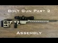 Bolt Gun Series Part 2 Assembly Aero Solus Proof Research Pre Fit Leupold Mk4