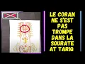 Download Lagu LE CORAN NE S'EST PAS TROMPE DANS LA SOURATE AT TARIQ !