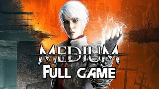 THE MEDIUM Gameplay Walkthrough FULL GAME 4K 60FPS No Commentary 