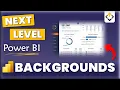 Take your Power BI Backgrounds to the Next Level - A Full Power BI Design Tutorial