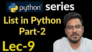 list in python part-2 Lec-9