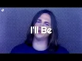 Lagu Edwin McCain - I'll Be (lyrics)