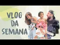 VLOG - OUR WEEK