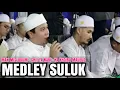 MEDLEY SHIL YA NABI - YA KHOIRO MAULUD (SULUK MAN MISLUKUM) - GUS ALDI