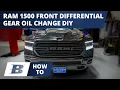 Ram 1500 Front Differential Fluid Gear Oil Change DIY 2012-2026