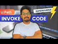 UiPath Invoke Code Hands-On Exercises to Supercharge Your Automation Skills