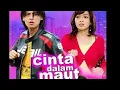 Download Lagu CINTA DALAM MAUT. INDOSIAR 2008