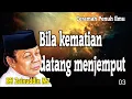 Download Lagu 🔵BILA AJAL TIBA || Ceramah KH Zainuddin MZ