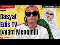 Lagu EDIS TV❗️Memang Dashyat Edis TV Dalam Menginjil | 25 November 2025