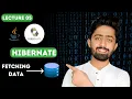 Hibernate Tutorial Fetching data from database lecture 05