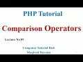 Lecture no 09 PHP Comparison operators