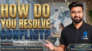 How Do You Resolve Conflict? Interview Question and Answers | Upraise Learning