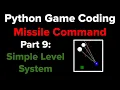 Python Game Programming Tutorial Missile Command Part 9