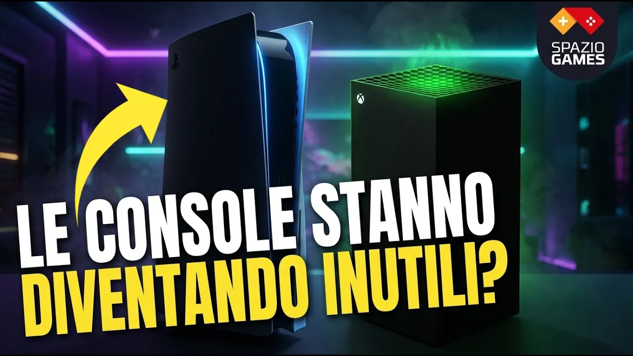 Anteprima di Le CONSOLE sono DIVENTATE INUTILI?!