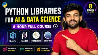 Python Libraries for AI Data Science 8-Hour Full Course NumPy Pandas Matplotlib Seaborn