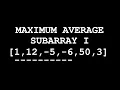 I Solved Facebook Leetcode Coding Challenge Maximum Average SubArray