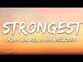 Download Lagu Alan Walker \u0026 Ina Wroldsen — Strongest lyrics