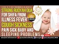 Download Lagu DOA RUQYAH YANG KUAT UNTUK SHIFA DARI PENYAKIT DEMAM BATUK SAKIT SAKIT SAKIT BAYI SAKIT DAN MASALAH TIDUR.