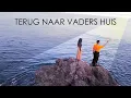 Lagu TERUG NAAR VADERS HUIS_Pulang ke Rumah Bapa (Netherland version)