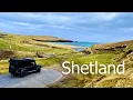 The Shetland Islands | Exploring Unst, Yell \u0026 Mainland | by Landrover Defender Camper