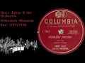 Harry James & His Orchestra - Melancholy Rhapsody 1/27/1950