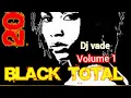 Download Lagu Black total relíquias parte 1