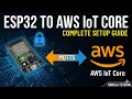 ESP32 AWS IoT Core Tutorial Send Receive Data MQTTS Step-by-Step Bangla