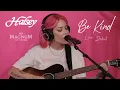 Download Lagu Halsey - Be Kind (Live Acoustic Debut) From MAGNUM x HALSEY