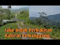 Jalur Indah Perbukitan Kaloran TEmanggung