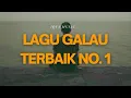 Lagu LAGU GALAU TERBAIK NO.1 | SEKEJAP SAJA [Official Music]