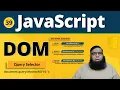 JavaScript DOM DOM Manipulation in JavaScript Class 39