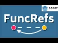 Callbacks and function references in Godot 3 using FuncRefs