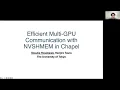 Efficient Multi-GPU Communication with NVSHMEM in Chapel ChapelCon 25