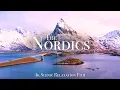 Lagu The Nordics 4K - Scenic Relaxation Film With Calming Music