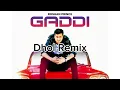 Lagu Gaddi Te Likhata Dhol Remix Roshan Prince Ft Dj Jacky Beatz Latest Punjabi New Song 2025