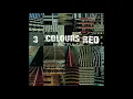 3 Colours Red - Beautiful Day (Torisutan Extended)