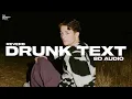 Lagu Drunk Text (8D AUDIO) - Henry Moodie