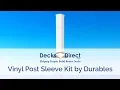 Vinyl Post Sleeve Kit by Durables
