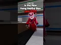 Is the New Hong Meigui Skin LIMITED New Update