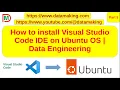 How to install Visual Studio Code IDE on Ubuntu 22 04 OS Python and All Part 5 DM DataMaking