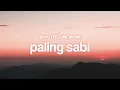 Lagu Paling sabi - Tenxi, RYO, dia, Jemsii (Lyrics)