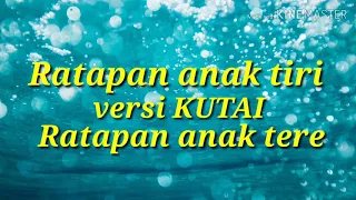 Download Lagu karaoke Ratapan anak tiri VERSI KUTAI MP3