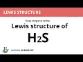 Lewis structure of H2S Electron dot structure H2S