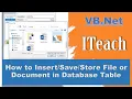VB Net Part 8 - Files or Documents in Database Table using Visual Basic Net Part 1