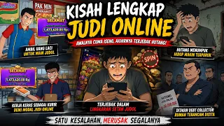 KOMPILASI: Awalnya Menang Judi Online, Akhirnya Hidup Hancur